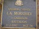 
L.A. MORRISSEY,
died 17-2-1997 aged 74 years;
Lawnton cemetery, Pine Rivers Shire
