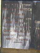 
Christian Friedrich KRIESCH,
father,
died 15 Jan 1899 aged 59 years;
Christine Justine,
wife,
died 20 Aug 1925 aged 83 years;
Christain Friedrich,
son,
died 31 Jan 1903 aged 35 years;
Lawnton cemetery, Pine Rivers Shire
