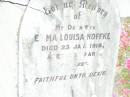 
Emma Louisa NOFFKE, wife,
died 23 Jan 1918 aged 22 years;
Lockrose Green Pastures Lutheran Cemetery, Laidley Shire
