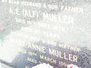 
A.E. (Alf) MULLER, husband father,
died 19 Sept 1976 aged 67 years;
Mary Annie MULLER, wife mother,
died 19 March 1998 aged 76 years;
Lockrose Green Pastures Lutheran Cemetery, Laidley Shire
