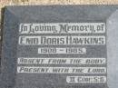 
Enid Doris HAWKINS 1908-1985;
Logan Village Cemetery, Beaudesert
