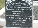 
wife mother Margaret Cecelia SMITH died 12 May 1992 aged 82 years;
husband father James Joseph SMITH died 19 May 1994 aged 83 years;
Logan Village Cemetery, Beaudesert
