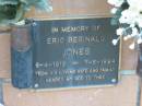 
Eric Reginald JONES, 9-4-1912 - 7-6-1995, wife and family;
Logan Village Cemetery, Beaudesert
