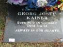 
father Georg Josef KAISER born 26-9-16 Germany died 5-5-81;
Logan Village Cemetery, Beaudesert
