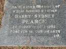 
Barry Sydney PEARCE, 24-11-1929 - 26-3-1992, husband father;
Logan Village Cemetery, Beaudesert Shire
