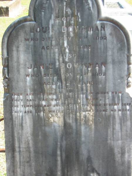 Louie DOWNMAN died 21 Nov 1892 aged 20 years;  | Janie DOWNMAN died 21 Nov 1892 aged 12 years;  | Logan Village Cemetery, Beaudesert  | 