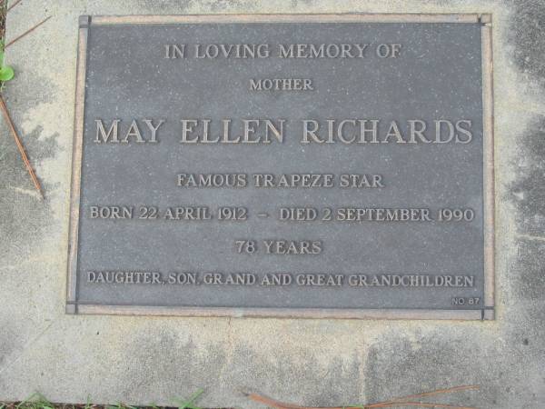 May Ellen RICHARDS, mother,  | born 22 Apr 1912 died 2 Sept 1990 aged 78 years;  | Logan Village Cemetery, Beaudesert  | 
