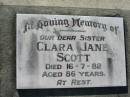 
Norman Reuben SCOTT
1 Aug 1967, aged 65

Clara Jane SCOTT
16 Jul 1982, aged 86
Lowood General Cemetery

