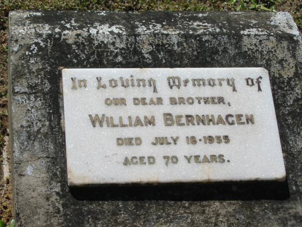 William BERNHAGEN  | 18 Jul 1955, aged 70  | Lowood General Cemetery  |   | 