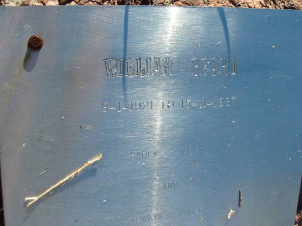 William BEARD  | b: 8 Jan 1921, d: 15 Nov 1987  | Lowood General Cemetery  |   | 