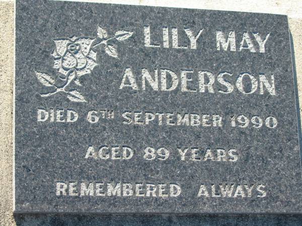 Lily May ANDERSON  | 6 Sep 1990 aged 89  | Lowood General Cemetery  |   |   | 
