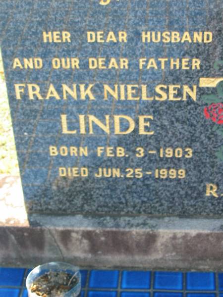 Frank Nielsen LINDE  | b: 3 Feb 1903, d: 25 Jun 1999  | Hilda Maria LINDE  | b: 30 Sep 1906, d: 22 Nov 1983  | Lowood General Cemetery  |   | 