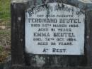 Ferdinand BEUTEL, died 26 Mar 1950 aged 81 years;
Emma BEUTEL, died 30 Oct 1904 aged 36 years;
Lowood Trinity Lutheran Cemetery (Bethel Section), Esk Shire
