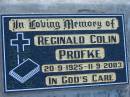 Reginald Colin PROFKE, 20-9-1924 - 11-9-2003;
Lowood Trinity Lutheran Cemetery (Bethel Section), Esk Shire