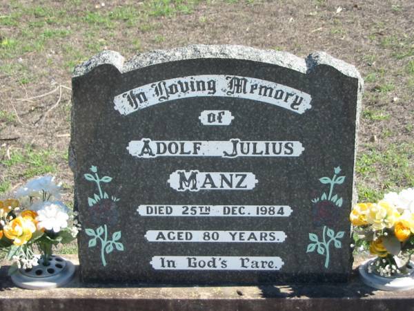 Adolf Julius MANZ, died 25 Dec 1984 aged 80 years;  | Lowood Trinity Lutheran Cemetery (St Mark's Section), Esk Shire  | 