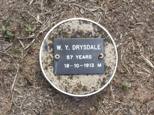W.Y. DRYSDALE, male,  | died 18-10-1913 aged 57 years;  | Ma Ma Creek Anglican Cemetery, Gatton shire  | 