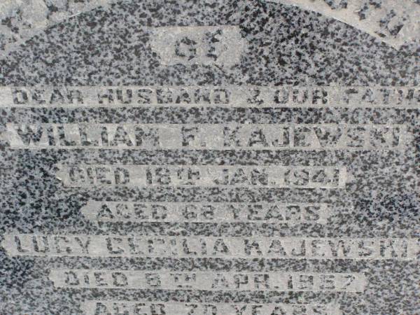 William F. KAJEWSKI, husband father,  | died 18 Jan 1941 aged 68 years;  | Lucy Cecilia KAJEWSKI,  | died 8 Apr 1957 aged 70 years;  | Betty KAJEWSKI, daughter sister,  | died 2 Nov 1953 aged 21 years;  | Ma Ma Creek Anglican Cemetery, Gatton shire  | 