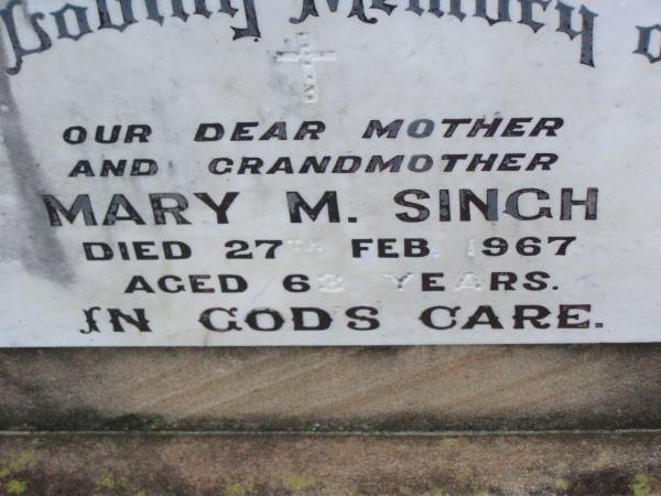 Mary M. SINGH, mother grandmother,  | died 27 Feb 1967 aged 63 years;  | Ma Ma Creek Anglican Cemetery, Gatton shire  | 