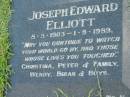 
Joseph Edward ELLIOTT,
8-5-1903 - 1-9-1989,
Christina, Peter & family,
Wendy, Brian & boys;
Maclean cemetery, Beaudesert Shire
