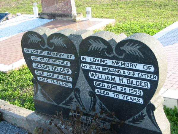 Jessie DILGER,  | died 11 Jan 1966 aged 78 years,  | mother;  | William H. DILGER,  | died 25 Apr 1953 aged 70 years,  | husband father;  | Marburg Anglican Cemetery, Ipswich  | 