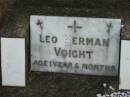 Leo Herman VOIGHT,
aged 1 year 5 months;
Marburg Lutheran Cemetery, Ipswich