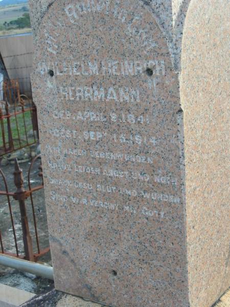 Wilhelm H. HERRMANN,  | born 9 April 1841 died 15 Sept 1914;  | Friedericke W.A. HERRMANN, wife,  | born 24 March 1850 died 27 March 1943;  | Wilhelm Heinrich HERRMANN,  | born 8 April 1841 died 15 Sept 1914;  | Marburg Lutheran Cemetery, Ipswich  | 