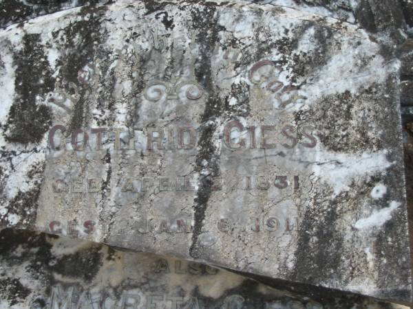 Gottfrid GIESS,  | born 2 April 1831 died 6 Jan 1911;  | Magreta GIESS,  | born 11 June 1826 died 16 April 1913;  | Marburg Lutheran Cemetery, Ipswich  | 