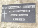 
Euchariste SIROIS, doctor,
died 13 June 1947 aged 93 years;
Woodlands cemetery, Marburg, Ipswich
