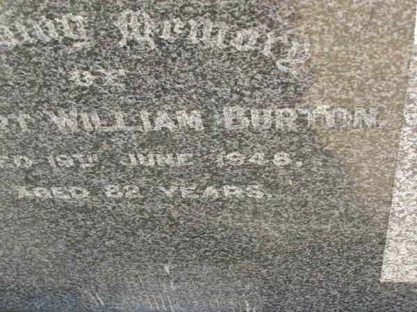 Herbert William BURTON,  | died 19 June 1948 aged 82 years;  | L.E. BURTON;  | Maroon General Cemetery, Boonah Shire  | 