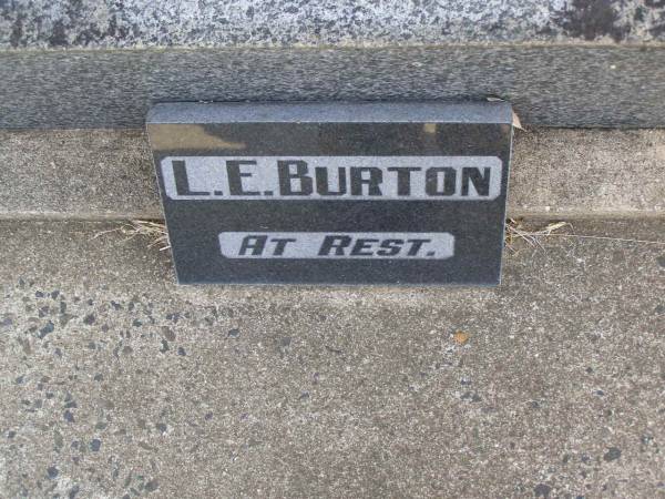 Herbert William BURTON,  | died 19 June 1948 aged 82 years;  | L.E. BURTON;  | Maroon General Cemetery, Boonah Shire  | 