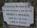 Henry S. POCOCK,
husband father,
died 23 Oct 1935 aged 51 years;
Maroon General Cemetery, Boonah Shire