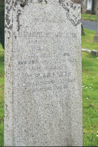 Elizabeth Fowler LINTON  | d: Melrose 23 Dec 1938 aged 71  |   | Husband  | Thomas LOCKIE  | d: 28 Jun 1947 aged 80  |   | Melrose cemetery, Roxburgshire, Scotland  |   | 