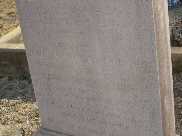 Anyta Beate BORGERT,  | born 18 Aug 1830?,  | died 23 April 1905 in 75th year;  | John Nicholas BORGERT,  | husband,  | born 3 Jan 1820,  | died 11 May 1912? aged 86 years;  | John Nicholas BORGERT,  | son,  | born 23 May 1858,  | died 12 May 1912?;  | Meringandan cemetery, Rosalie Shire  | 