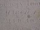 
Charles Joseph CONNORS,
second son of H. & A. CONNORS,
died 4 Feb 1902 ages 29 years;
Henry CONNORS,
native of Co. Tipperary Ireland,
died Toowoomba 15 March 1871 aged 40 years;
Meringandan cemetery, Rosalie Shire
