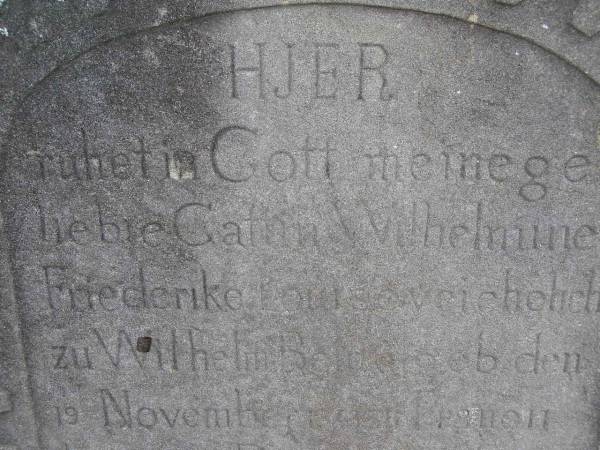 Wilhelmine Friedrike Louise, wife of Wilhelm BEUTEL,  | born 19 Nov 1843? Pranen Hagen Deutschland,  | died 2 December 1889 Milbong;  | Milbong General Cemetery, Boonah Shire  | 