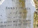
Hans F. WILKEN,
born 4 June 1830 died 14 Dec 1897;
Milbong St Lukes Lutheran cemetery, Boonah Shire
