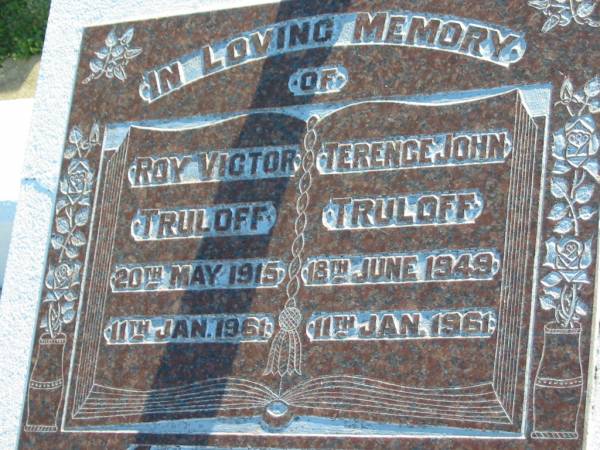 Roy Victor TRULOFF  | b: 20 May 1915, d: 11 Jan 1961  | Terence John TRULOFF  | b: 18 Jun 1949, d: 11 Jan 1961  | Minden Zion Lutheran Church Cemetery  | 