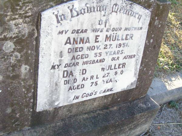 Anna E. MULLER, wife mother,  | died 27 Nov 1951 aged 55 years;  | David MULLER, husband father,  | died 27 April 1970 aged 75 years;  | St Johns Evangelical Lutheran Church, Minden, Esk Shire  | 