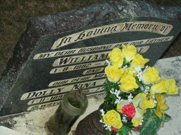 William NEILL,  | husband father,  | 1-8-1882 - 5-9-1961;  | Dolly Nina NEILL,  | mother,  | 1-11-1895 - 24-7-1980;  | Mooloolah cemetery, City of Caloundra  |   | 