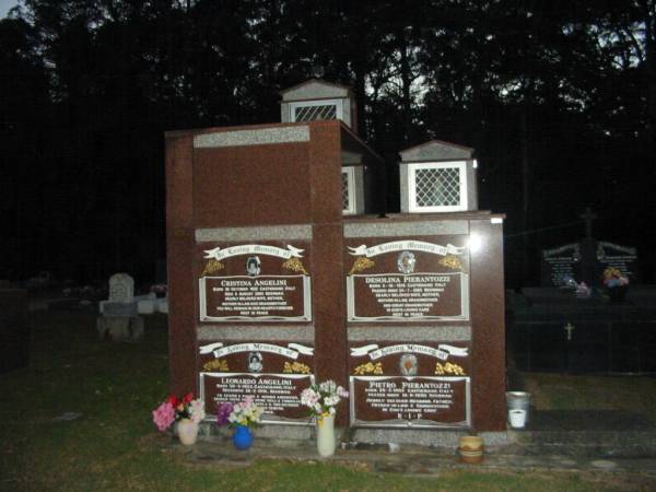 Cristina ANGELINI,  | born 30 Oct 1924 Castignano Italy,  | died 6 Aug 2004 Beerwah,  | wife mother mother-in-law grandmother;  | Leonardo ANGELINI,  | born 30-3-1922 Castignana Italy,  | died 26-2-1991 Beerway,  | husband father nonno;  | Desolina PIERANTOZZI,  | born 5-10-1916 Castignano Italy,  | died 24-1-2005 Beerway,  | wife mother mother-in-law grandmother great-grandmother;  | Pietro PIERANTONZZI,  | born 25-3-1902 Castignano Italy,  | died 10-9-1990 Beerway,  | husband father father-in-law grandfather;  | Mooloolah cemetery, City of Caloundra  |   | 