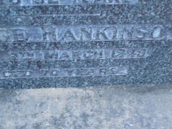 Jane JANKINSON,  | mother,  | died 9 April 1947 aged 62 years;  | George HANKINSON,  | father,  | died 8 March 1949 aged 70 years;  | Thelma Jane CRAIG,  | 7-4-1913 - 19-7-1989;  | Mooloolah cemetery, City of Caloundra  |   | 