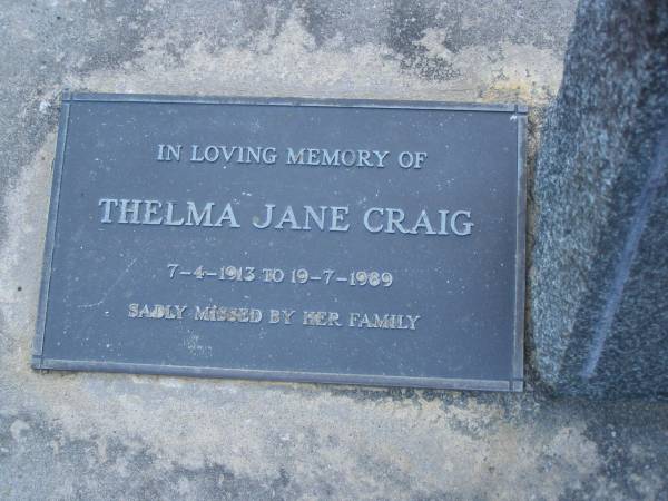 Jane JANKINSON,  | mother,  | died 9 April 1947 aged 62 years;  | George HANKINSON,  | father,  | died 8 March 1949 aged 70 years;  | Thelma Jane CRAIG,  | 7-4-1913 - 19-7-1989;  | Mooloolah cemetery, City of Caloundra  |   | 