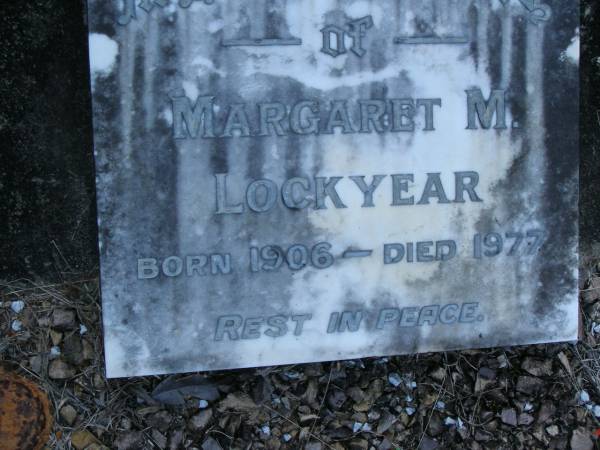 Margaret M. LOCKYEAR,  | born 1906,  | died 1977;  | Mooloolah cemetery, City of Caloundra  |   | 