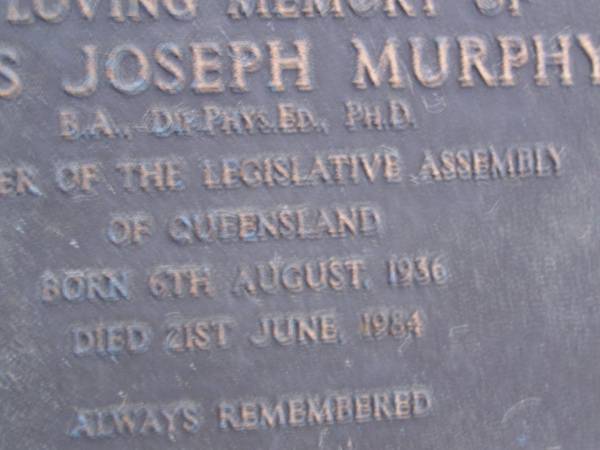 Denis Joseph MURPHY,  | Member of the Legislative Assembly,  | born 6 Aug 1936,  | died 20 June 1984,  | parents Lilian & Martin MURPHY,  | brothers & sisters Alice, Bill Erin, Mary,  | Maurice, Erica & Colleen;  | Mooloolah cemetery, City of Caloundra  |   | 