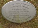 
David Stephen Cameron LANGTON,
21 Dec 1929 - 24 Oct 1994,
husband of Valda,
father of Rae, Stephen & Joy;
Mooloolah cemetery, City of Caloundra

