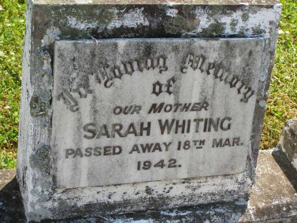 Sarah WHITING,  | mother,  | died 18 Mar 1942;  | Moore-Linville general cemetery, Esk Shire  | 
