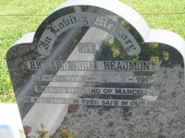 Richard John BEAUMONT,  | husband of Marcella,  | 27-2-1916 - 31-3-1998,  | parents of Richard, Kaye, Marcia, Helena & John;  | Moore-Linville general cemetery, Esk Shire  | 