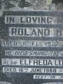
Roland H. FRANZ,
died saving the life of his son
5 Feb 1927 aged 47 years;
Elfreda Louisa FRANZ,
died 16 June 1958 aged 78 years;
Moore-Linville general cemetery, Esk Shire
