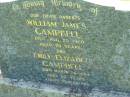
parents;
William James CAMPBELL,
died 29 Aug 1960 aged 70 years;
Emily Elizabeth CAMPBELL,
died 26 March 1974 aged 82 years;
Moore-Linville general cemetery, Esk Shire
