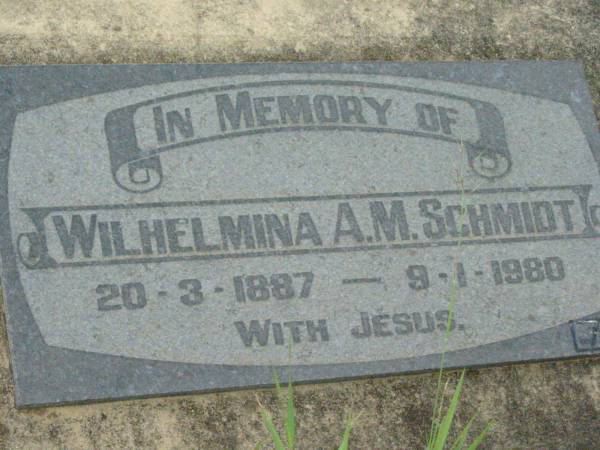 Wilhelmina A.M. SCHMIDT,  | 20-3-1887 - 9-1-1980;  | Mt Mort Cemetery, Ipswich  | 